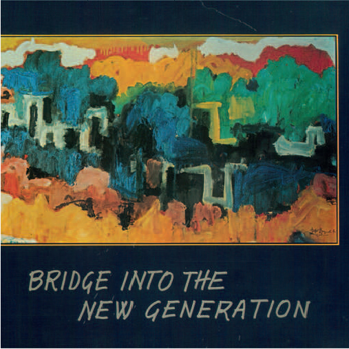 BRIDGE INTO THE GENERATION - 1981